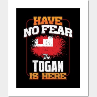 Togan Flag  Have No Fear The Togan Is Here - Gift for Togan From Tonga Posters and Art